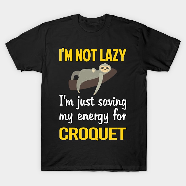 Funny Lazy Croquet T-Shirt by blakelan128